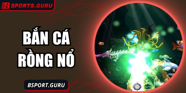 Bắn cá Rồng Nổ – Cuộc phiêu lưu đại dương đầy phần thưởng 6 Bắn cá Rồng Nổ – Cuộc phiêu lưu đại dương đầy phần thưởng