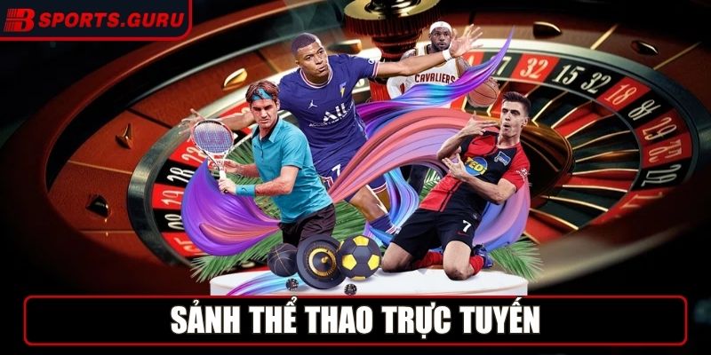 Sảnh Thể Thao trực tuyến