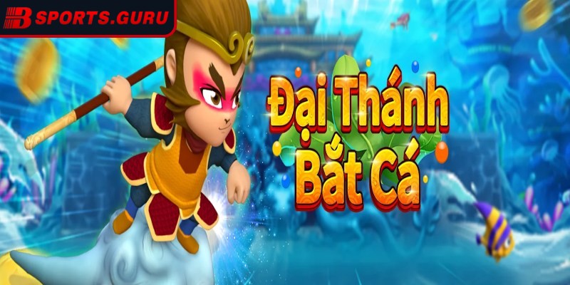 Đại thánh bắt cá – Cuộc phiêu lưu săn thưởng giữa đại dương 1 Giới thiệu chi tiết về game Đại thánh bắt cá