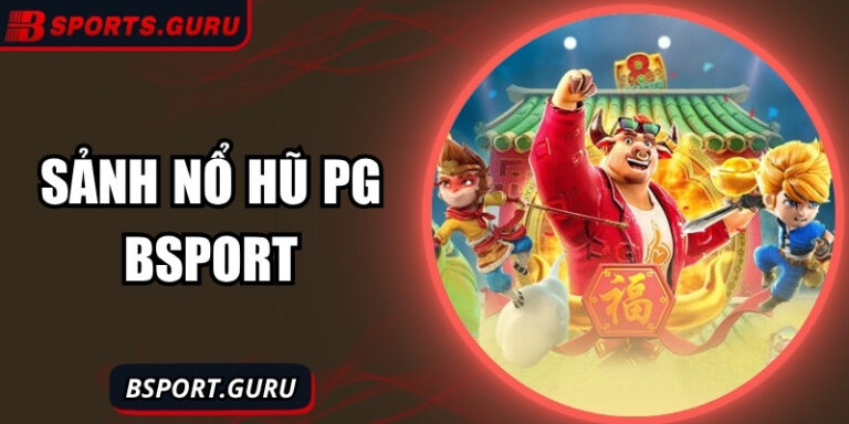 Trải nghiệm sảnh nổ hũ PG – Cơ hội trúng jackpot slot lớn 4 Trải nghiệm sảnh nổ hũ PG – Cơ hội trúng jackpot slot lớn